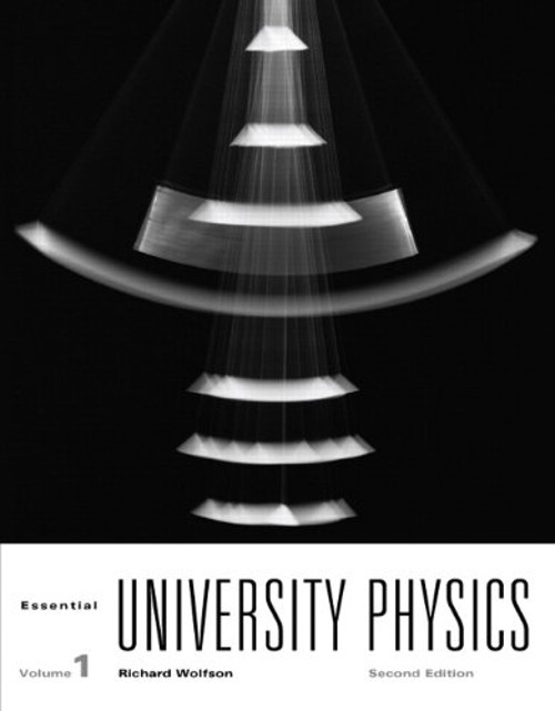 Essential University Physics Paperback Richard Wolfson