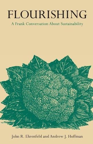 Andrew J. Hoffman John R. Ehrenfeld Flourishing (Paperback)