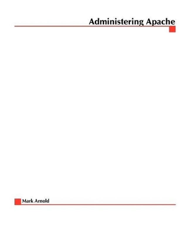 Administering Apache by Mark Arnold (English) Paperback Book
