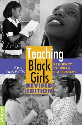 Teaching Black Girls: Resiliency in…, Evans-Winters,