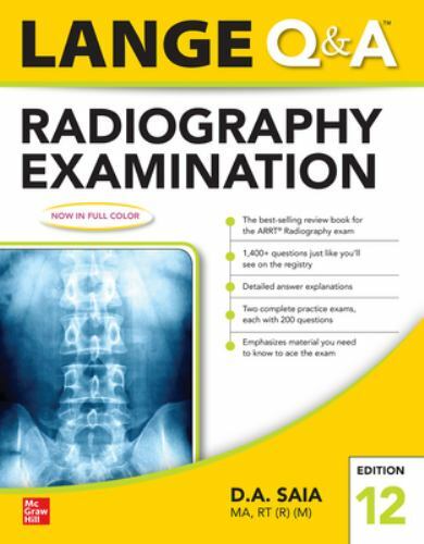 Lange Q & A Radiography Examination 12e - Paperback, by Saia D.A. - Very Good o