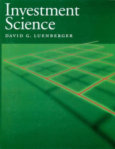 Investment Science – Hardcover By Luenberger, David G. – GOOD