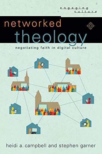 NETWORKED THEOLOGY by Heidi A. Campbell Paperback Self Help Business
