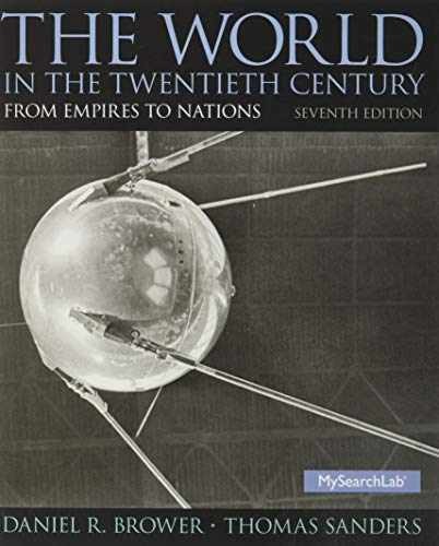 World in the Twentieth – Paperback, by Brower Daniel; Sanders – Very Good