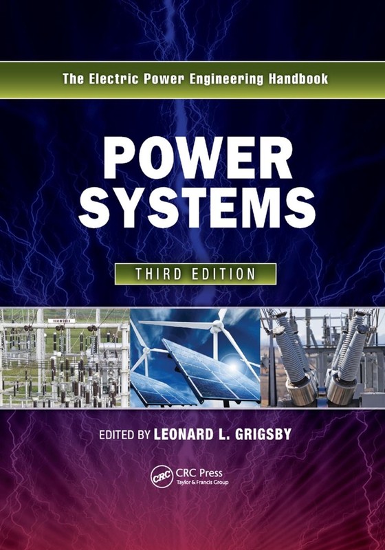 Power Systems: The Electric Power Engineering Handbook by Leonard L. Grigsby (En