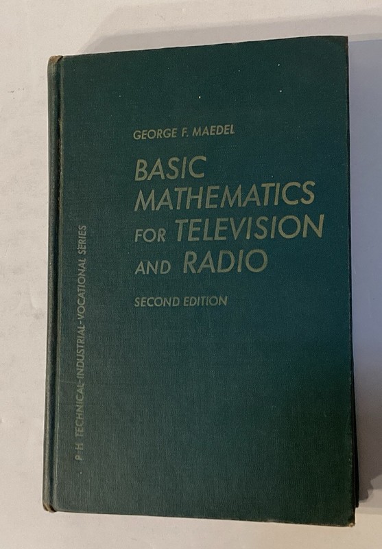 Basic Mathematics for Television and Radio Maedel Vintage 1954 gallery