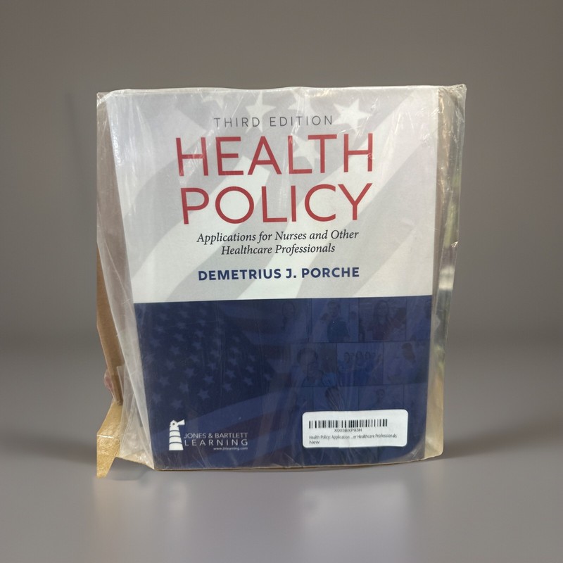 Health Policy: Applications for – Paperback, by Porche Dr. Demetrius – NEW