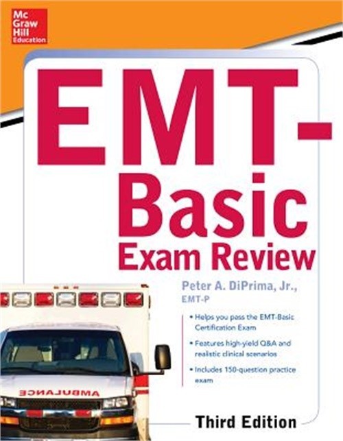 McGraw-Hill Education’s Emt-Basic Exam Review, Third Edition (Paperback or Softb