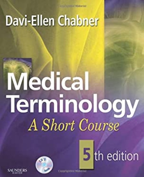 Medical Terminology : A Short Course Paperback Davi-Ellen Chabner