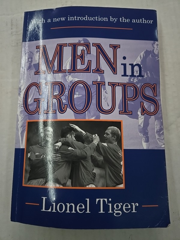 Men in Groups – paperback Tiger, Lionel