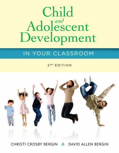 Child and Adolescent Paperback 2d Ed by Bergin Christi Crosby David Allen Bergin
