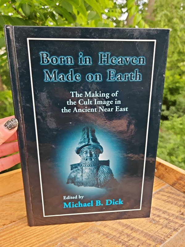 Born in Heaven, Made on Earth: The Creation of the Cult Image Michael Dick HC