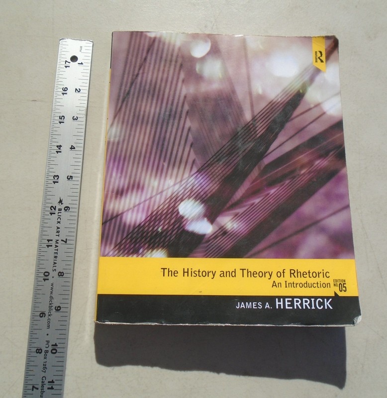 The History and Theory of Rhetoric: An Introduction 5th Edition paperback