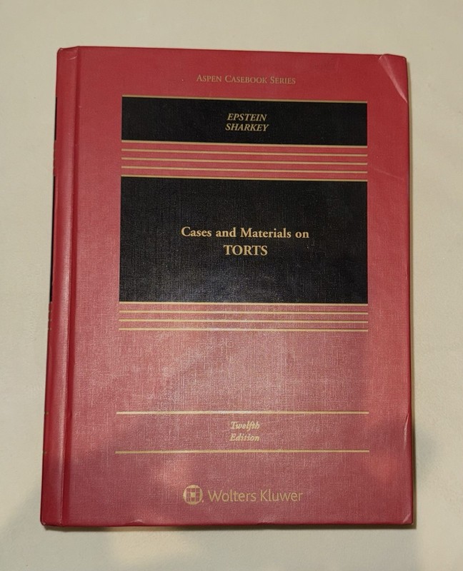 Cases and Materials On Torts by Catherine M. Sharkey and Epstein (12th Edition) gallery
