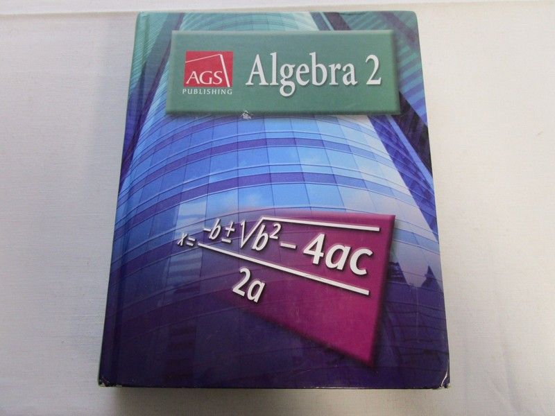 Algebra 2 Student Text by A. G. S. Secondary and Haenisch (2004, Hardcover)