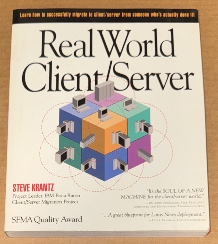 Real World Client-Server By Steve Krantz (1995, PAPERBACK, VERY GOOD)