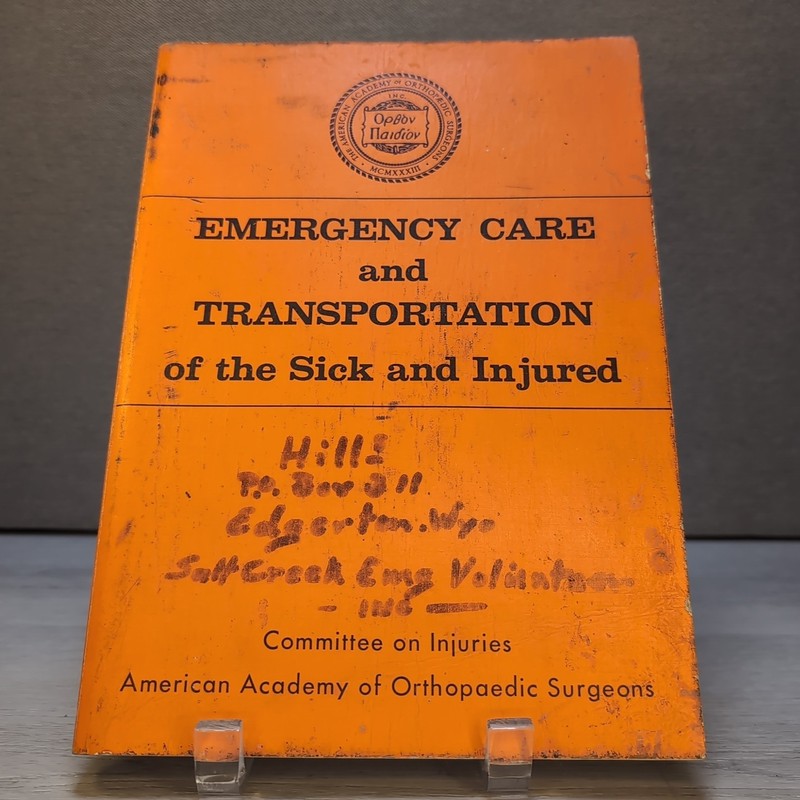 Vintage Early Emergency Care Transportation Sick Injured AAOS EMT Manual 1970s