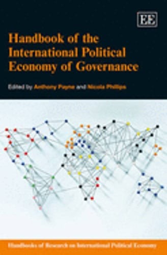 Handbook of the International Political Economy of Governance by Anthony Payne