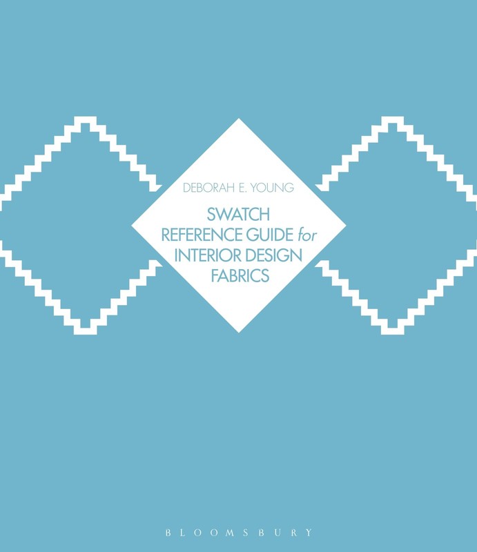 Swatch Reference Guide for Interior Design Fabrics by Young, Deborah E.