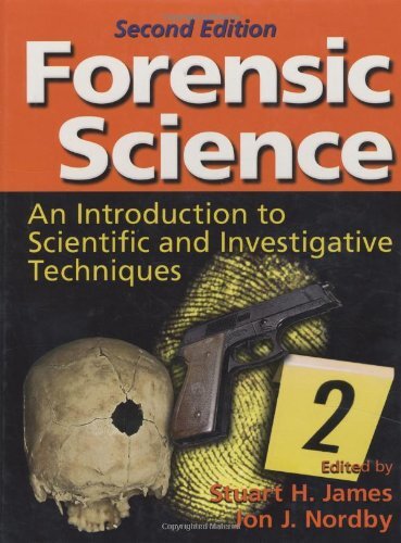 Forensic Science by Stuart James & Suzanne Bell