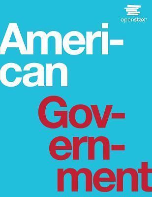 American Government by OpenStax (hardcover version, full color) by OpenStax