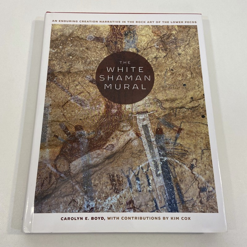 The White Shaman Mural Carolyn E Boyd 2016 First Edition with Map HCDJ