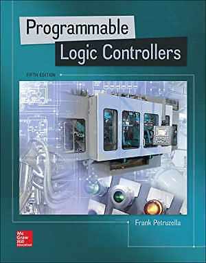 Programmable Logic Controllers - Paperback, by Petruzella Frank D. - Acceptable