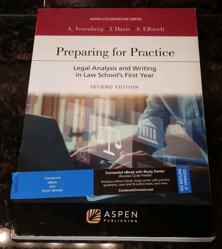 Preparing for Practice: Legal Analysis and Writing in Law School’s First Year