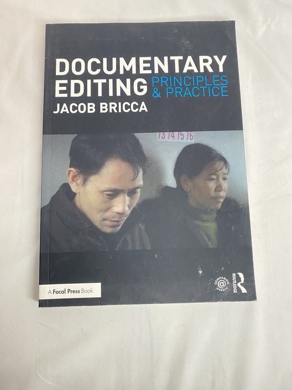 Documentary Editing: Principles Practice – Paperback By Bricca, Jacob – Good