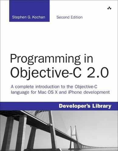 Programming in Objective-C 2.0 – Paperback, by Kochan Stephen G. – Very Good