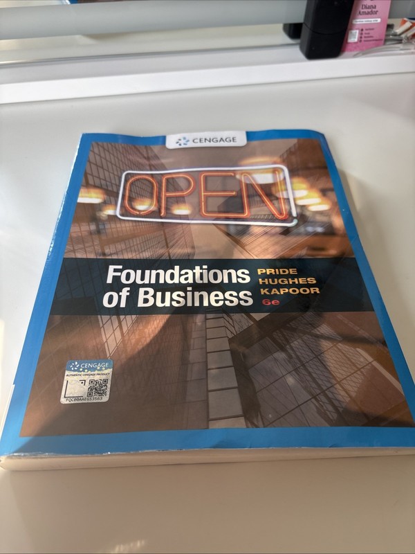 Foundations of Business by Jack R. Kapoor, William M. Pride and Robert J. Hughes