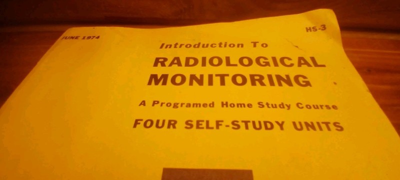1974 INTRO TO RADIOLOGICAL MONITORING 4 SELF STIDY UNITS DEFENSE CIVIL PREP…