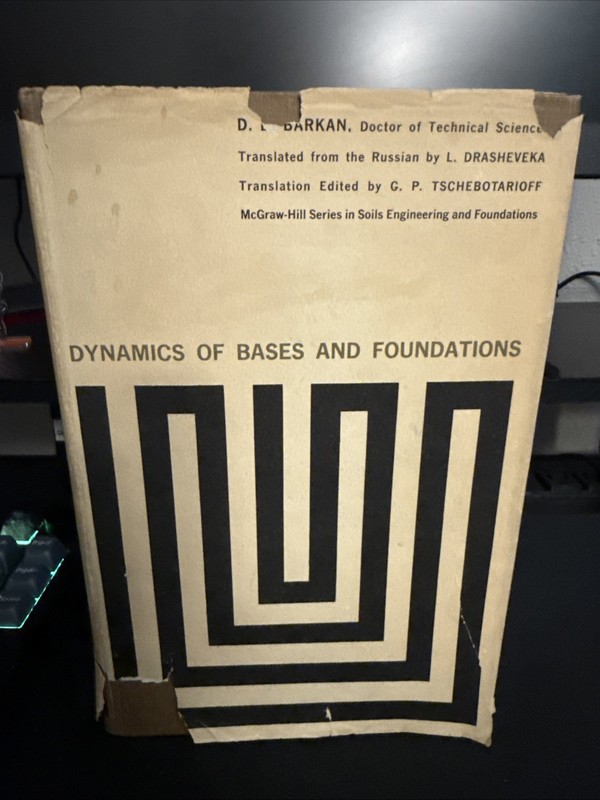 Dynamics of Bases and Foundations by Barkan, 1962 English Edition