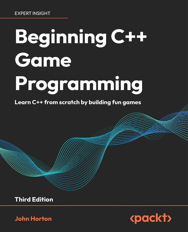 Beginning C++ Game Programming: Learn C++ from Scratch by Building Fun Games