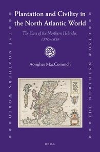 Plantation and Civility in the North Atlantic World : The Case of the Norther…