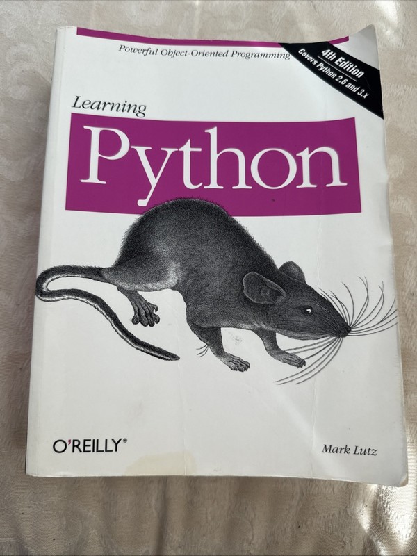 Animal Guide Ser.: Learning Python : Powerful Object-Oriented Programming by…