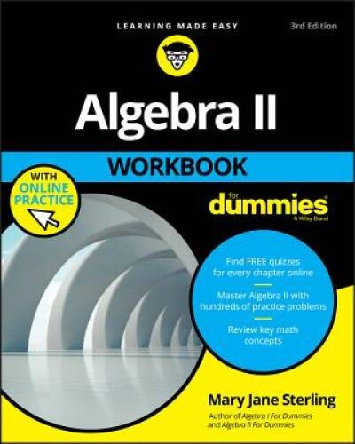 Algebra II Workbook For Dummies – Paperback By Sterling, Mary Jane – ACCEPTABLE
