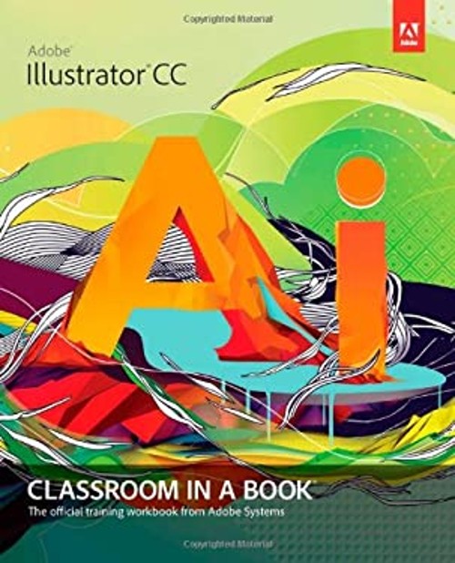 Adobe Illustrator CC Paperback Adobe Creative Team