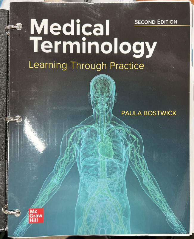 Loose Leaf Medical Terminology 2ND Edition Paula Bostwick McGraw Hill FAST SHIP!