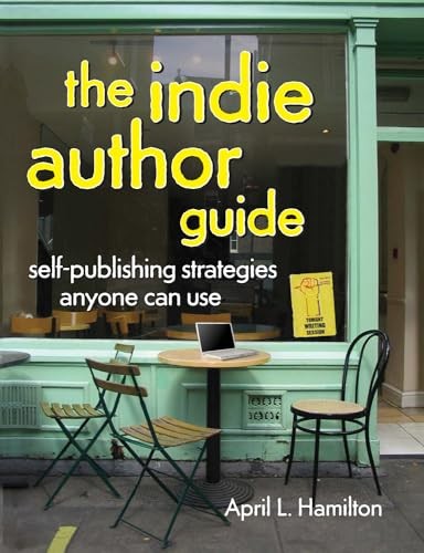 The Indie Author Guide SelfPub – VERY GOOD
