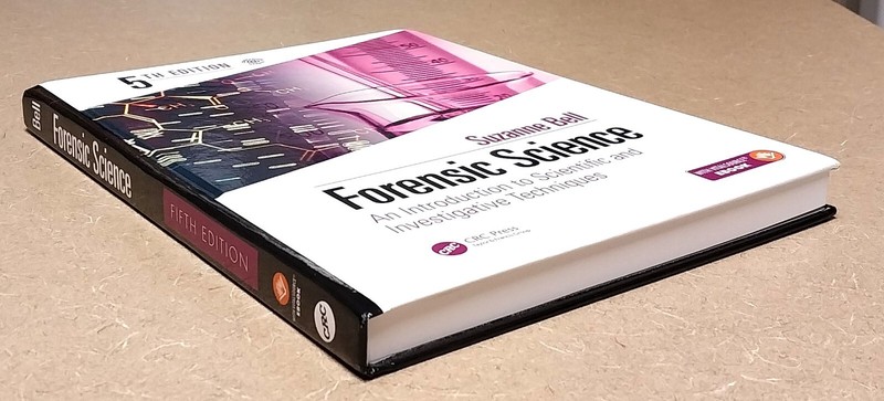 Forensic Science : An Introduction, 5th ed. Hardcover, Suzanne Bell, CRC 2019 gallery