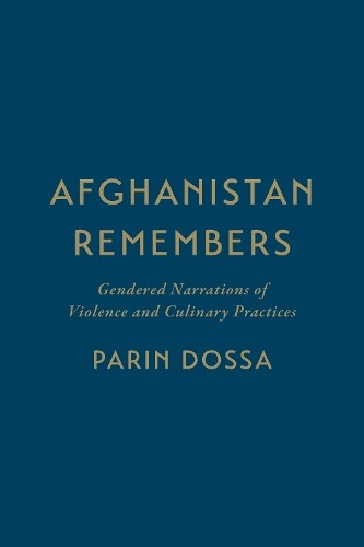 Parin Dossa Afghanistan Remembers (Hardback) (UK IMPORT)
