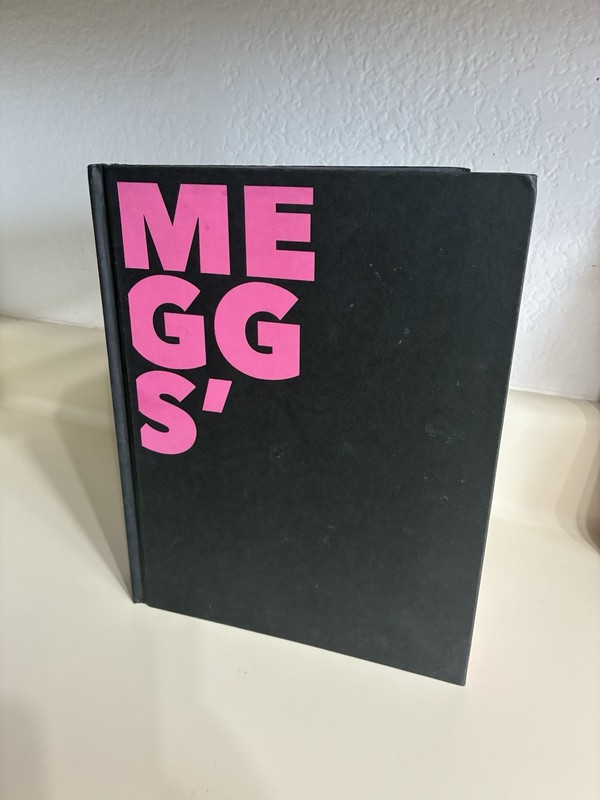 Meggs’ History of Graphic Design by Alston W. Purvis and Philip B. Sixth Edition