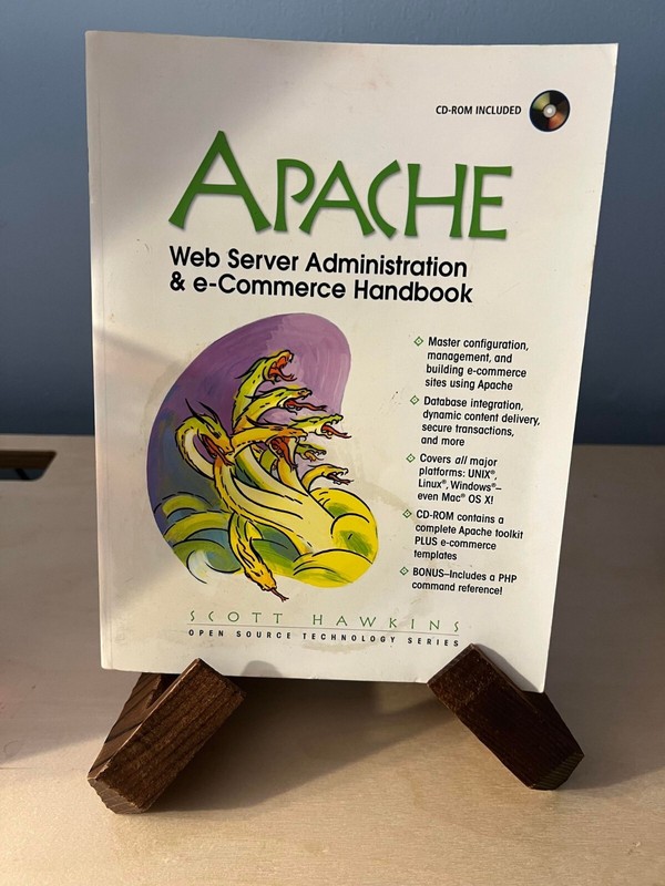 Apache Web Server Administration and E-Commerce Handbook by Scott Hawkins (Autho