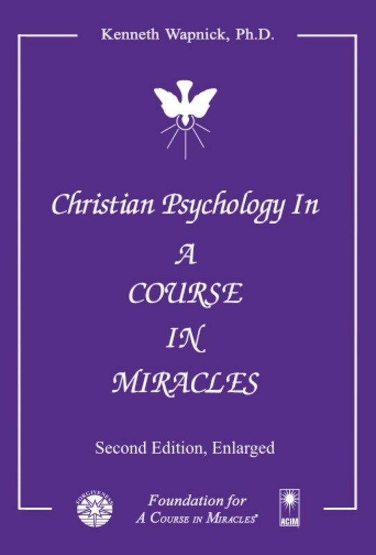 Christian Psychology in ‘A Course in Miracles’