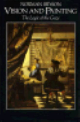 Vision and Painting : The Logic of the Gaze Hardcover Norman Bryson VERY GOOD HB