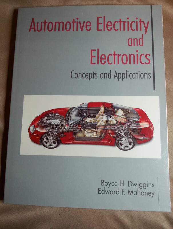 Automotive Electricity & Electronics by Edward F. Mahoney