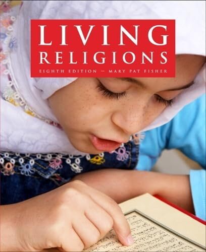 Living Religions Fisher, Mary Pat