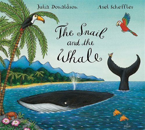 The Snail and the Whale by Donaldson, Julia Hardback Book The Fast Free Shipping