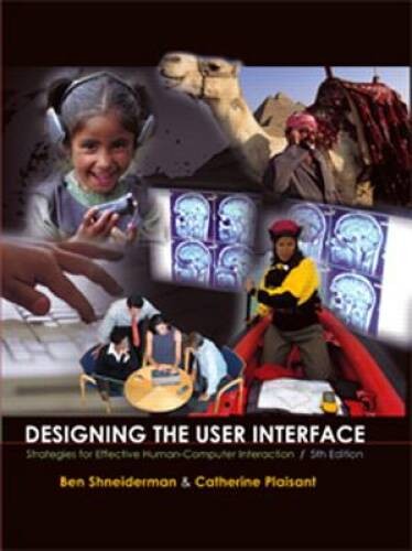 Designing the User Interface: Strategies for Effective Human-Computer Int – GOOD